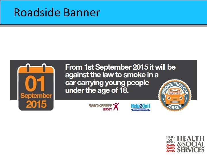 Roadside Banner Prevention of Suicide Strategy 