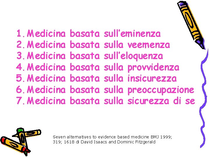 1. Medicina 2. Medicina 3. Medicina 4. Medicina 5. Medicina 6. Medicina 7. Medicina