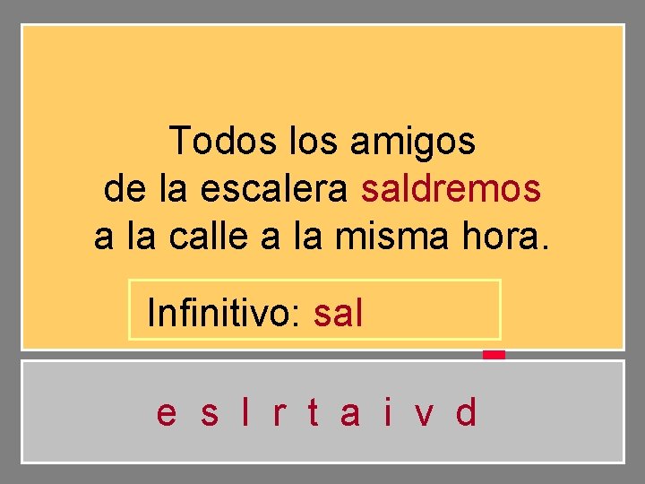 Todos los amigos de la escalera saldremos a la calle a la misma hora.