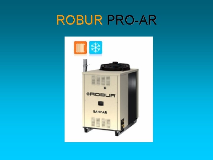 ROBUR PRO-AR 