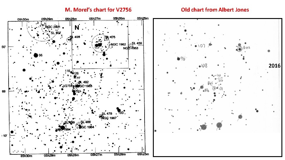 M. Morel’s chart for V 2756 Old chart from Albert Jones 2016 