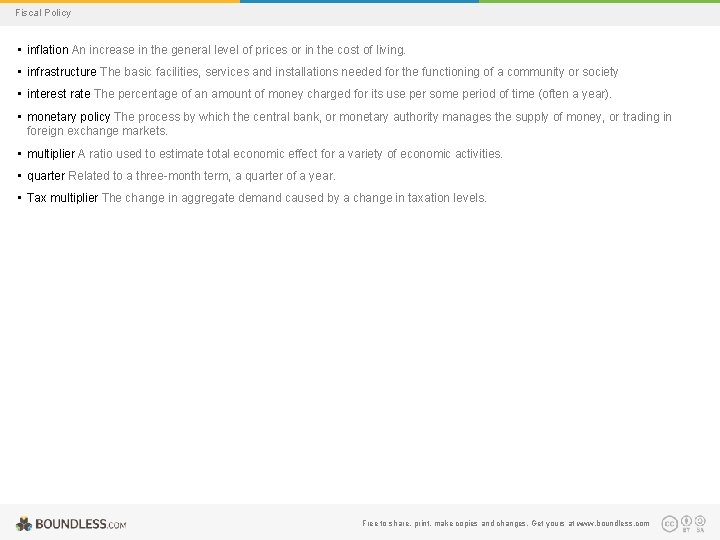 Fiscal Policy • inflation An increase in the general level of prices or in