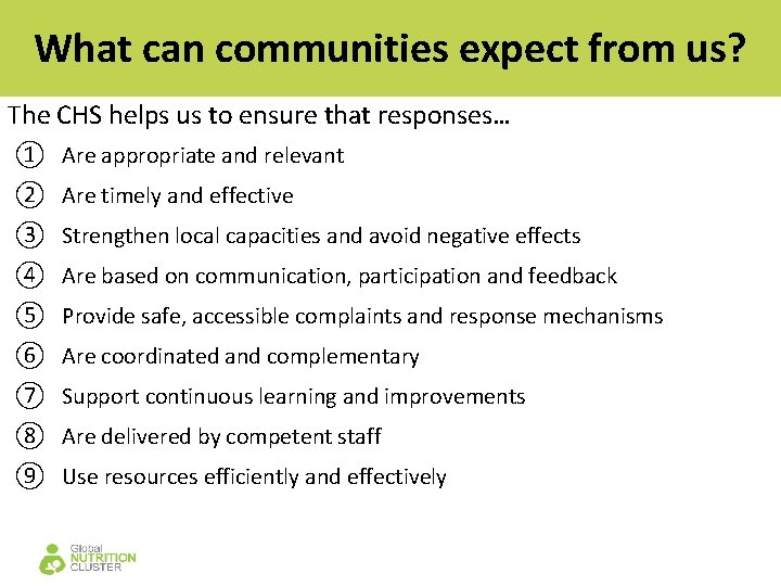 What can communities expect from us? The CHS helps us to ensure that responses…
