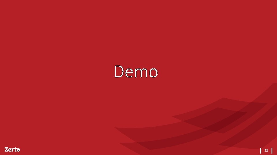 Demo 22 