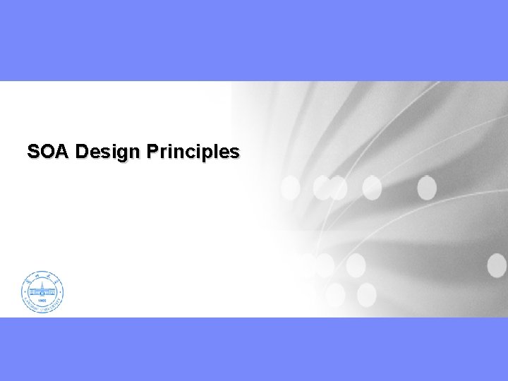 SOA Design Principles 