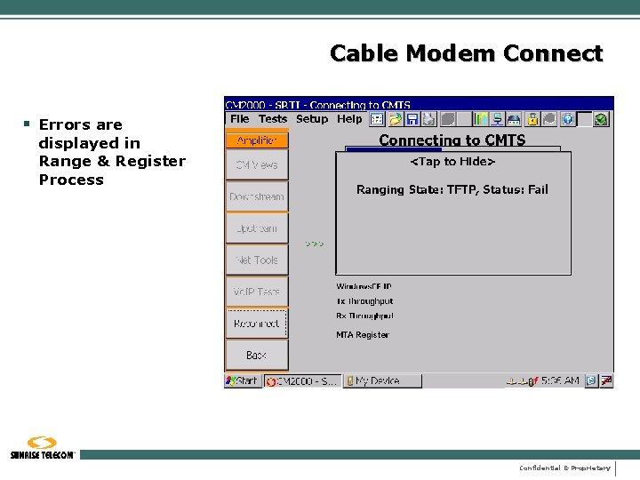 Cable Modem Connect § Errors are displayed in Range & Register Process Confidential &