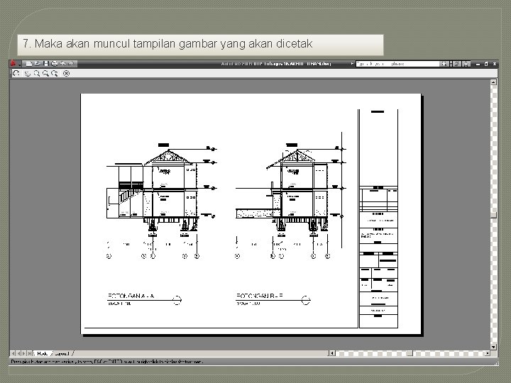 7. Maka akan muncul tampilan gambar yang akan dicetak 