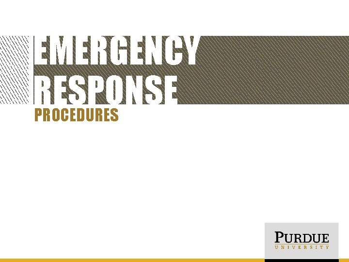 EMERGENCY RESPONSE PROCEDURES 