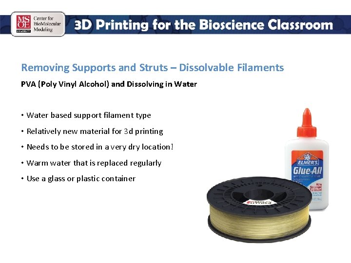 Removing Supports and Struts – Dissolvable Filaments PVA (Poly Vinyl Alcohol) and Dissolving in