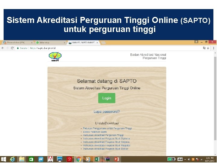 Sistem Akreditasi Perguruan Tinggi Online (SAPTO) untuk perguruan tinggi 8 