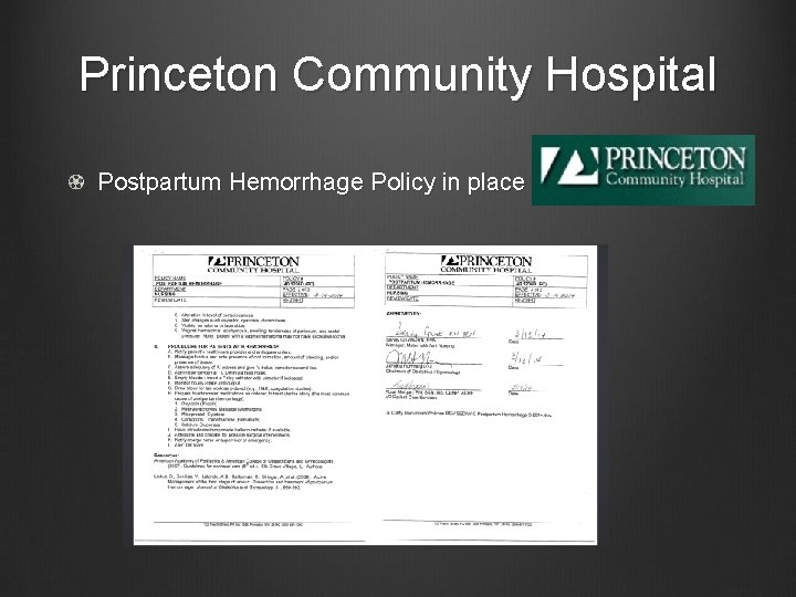 Princeton Community Hospital Postpartum Hemorrhage Policy in place 