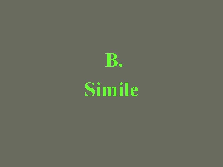 B. Simile 