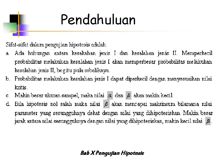Pendahuluan Bab X Pengujian Hipotesis 