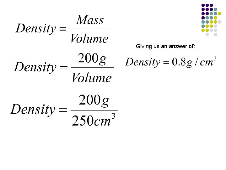 Giving us an answer of: 