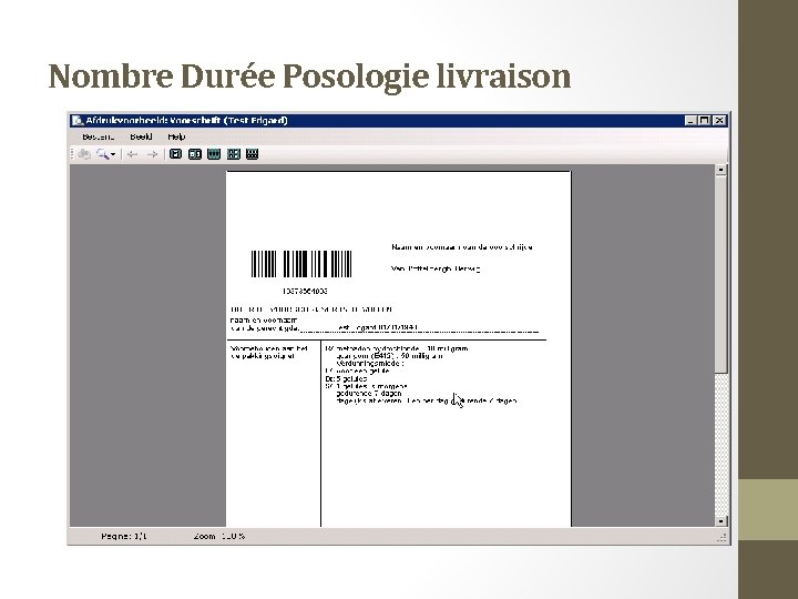 Nombre Durée Posologie livraison 