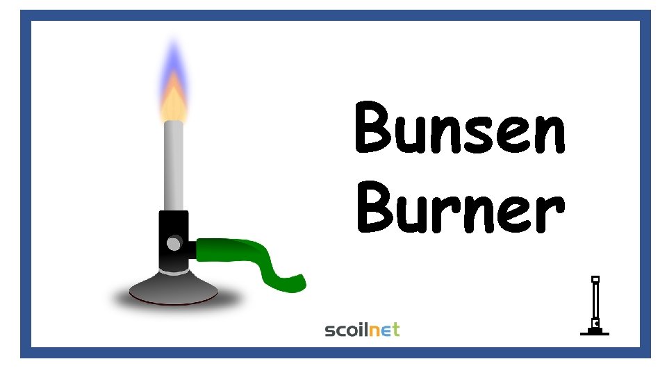 Bunsen Burner 