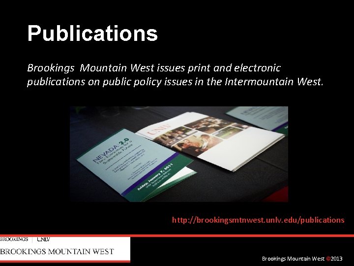 Publications Brookings Mountain West issues print and electronic publications on public policy issues in