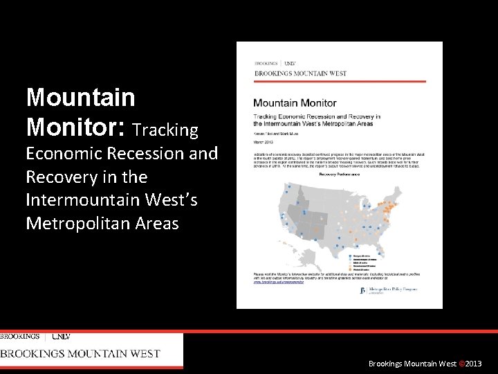 Mountain Monitor: Tracking Economic Recession and Recovery in the Intermountain West’s Metropolitan Areas Brookings