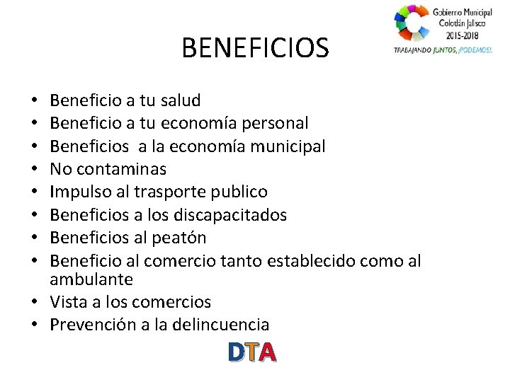 BENEFICIOS Beneficio a tu salud Beneficio a tu economía personal Beneficios a la economía
