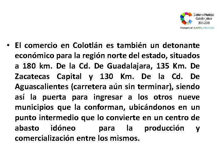  • El comercio en Colotlán es también un detonante económico para la región