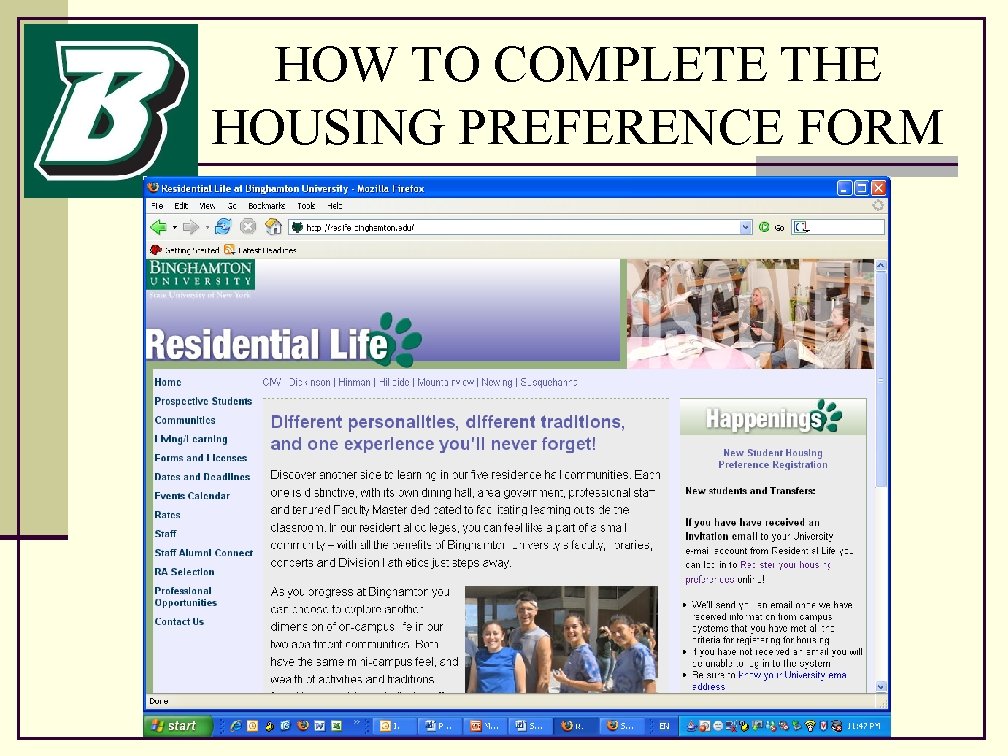 HOW TO COMPLETE THE HOUSING PREFERENCE FORM 