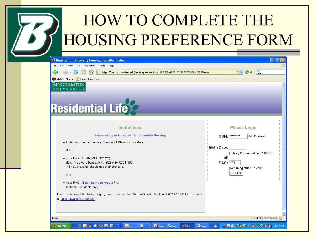 HOW TO COMPLETE THE HOUSING PREFERENCE FORM 