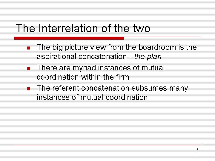 The Interrelation of the two n n n The big picture view from the