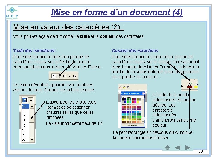 Mise en forme d’un document (4) Mise en valeur des caractères (3) : Vous