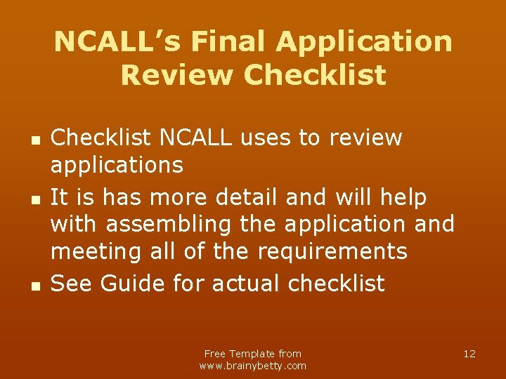 NCALL’s Final Application Review Checklist n n n Checklist NCALL uses to review applications