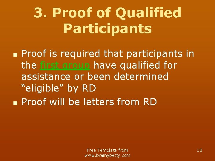 3. Proof of Qualified Participants n n Proof is required that participants in the