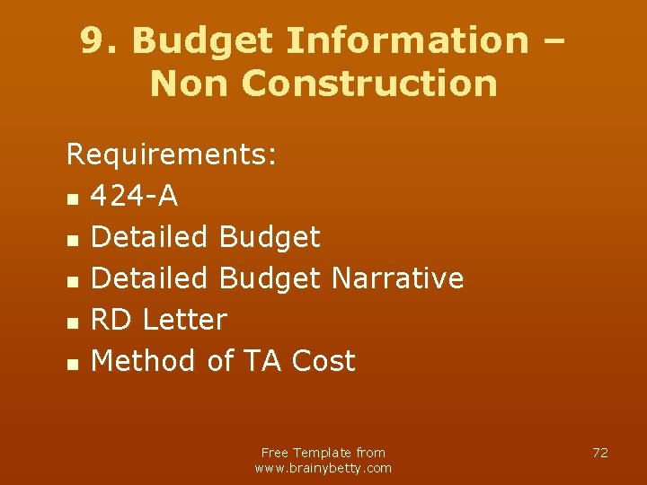 9. Budget Information – Non Construction Requirements: n 424 -A n Detailed Budget Narrative