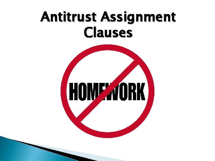 Antitrust Assignment Clauses 
