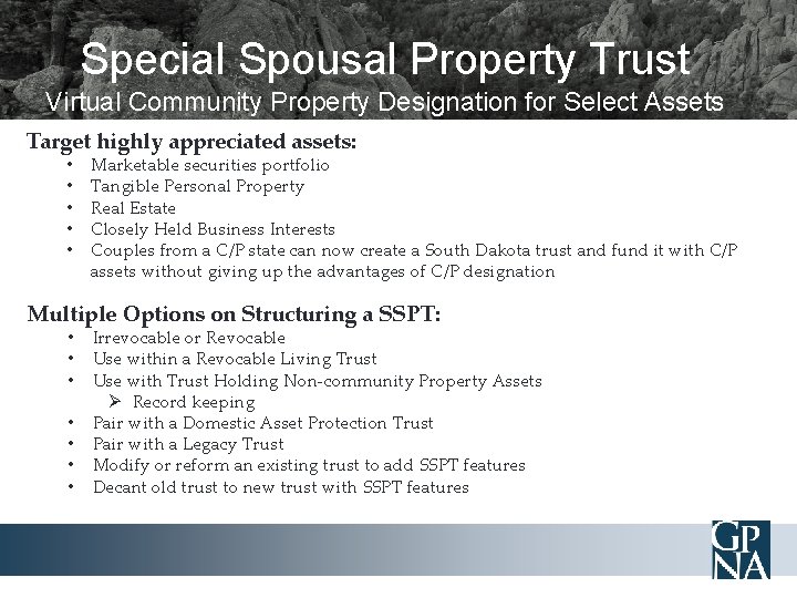 Special Spousal Property Trust Virtual Community Property Designation for Select Assets Target highly appreciated