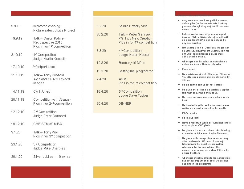 RULES FOR COMPETITION 5. 9. 19 Welcome evening Picture sales. 3 pics Project 19.