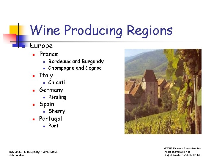 Wine Producing Regions n Europe n France n n n Italy n n Riesling