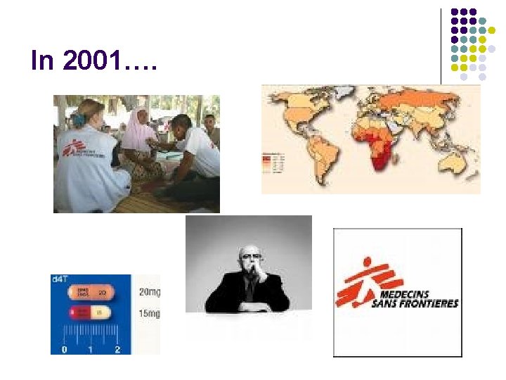 In 2001…. 