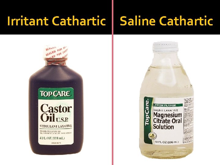Irritant Cathartic Saline Cathartic 