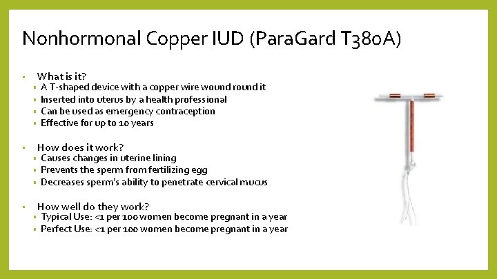 Nonhormonal Copper IUD (Para. Gard T 380 A) • • • What is it?