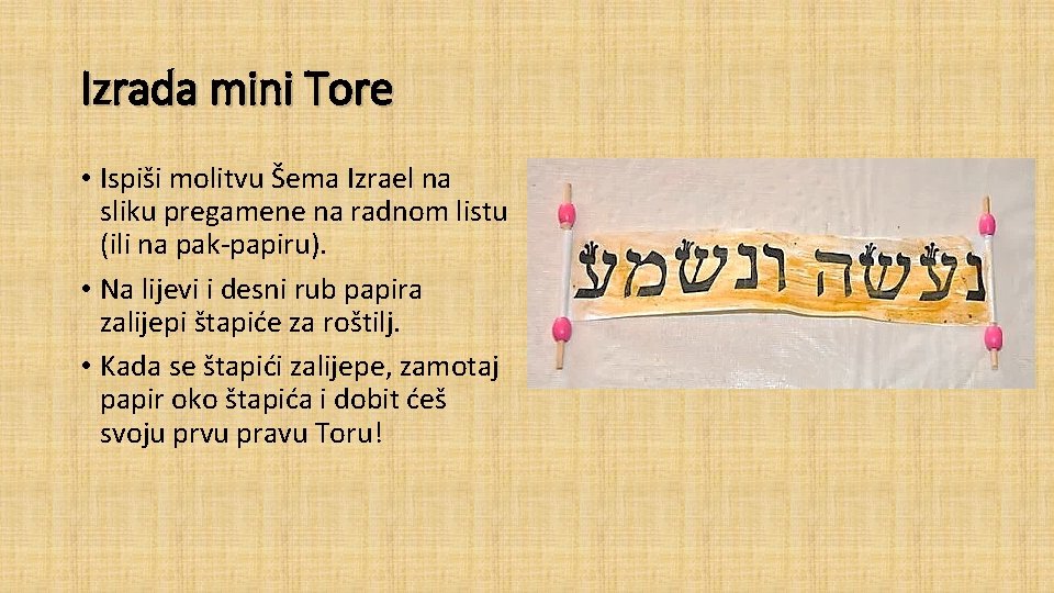 Izrada mini Tore • Ispiši molitvu Šema Izrael na sliku pregamene na radnom listu