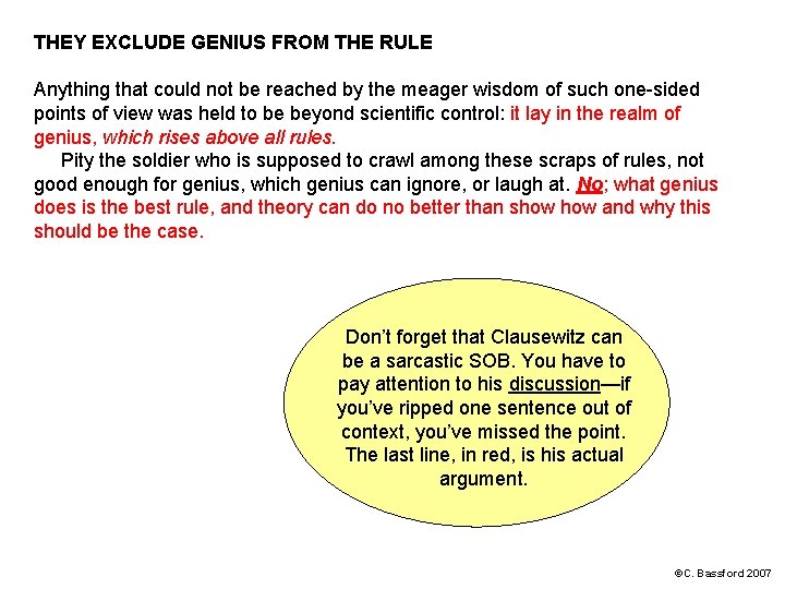 THEY EXCLUDE GENIUS FROM THE RULE Anything that could not be reached by the