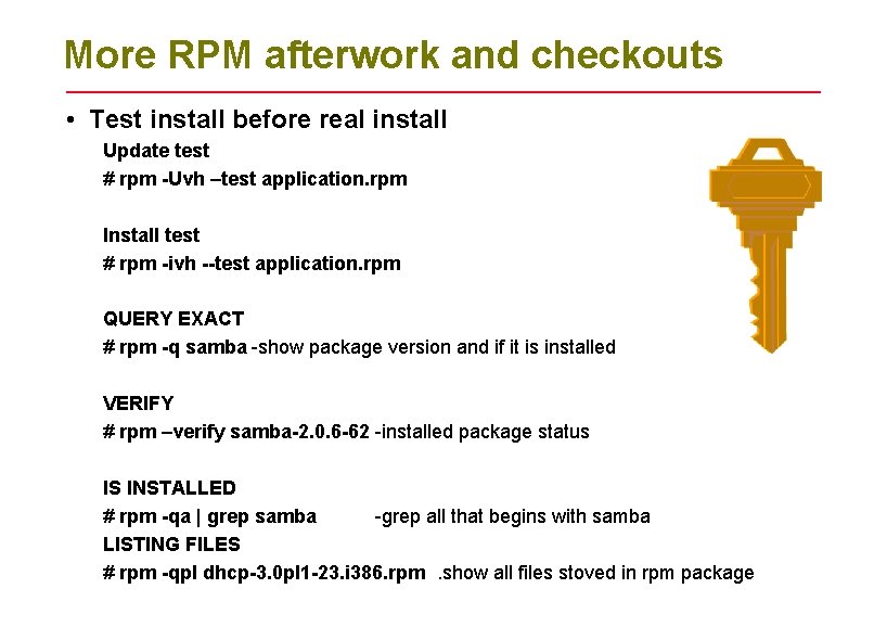 More RPM afterwork and checkouts • Test install before real install Update test #