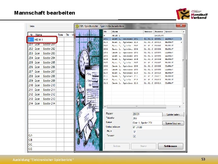 Mannschaft bearbeiten Ausbildung "Elektronischer Spielbericht" 53 