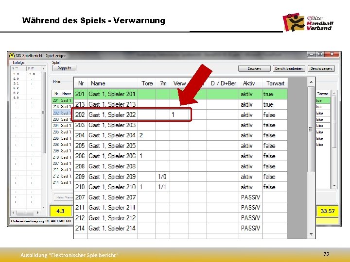 Während des Spiels - Verwarnung Ausbildung "Elektronischer Spielbericht" 72 