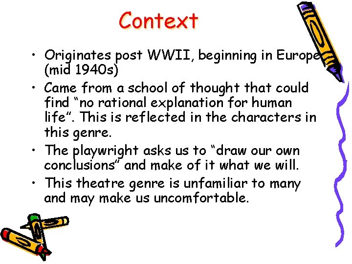 Context • Originates post WWII, beginning in Europe (mid 1940 s) • Came from