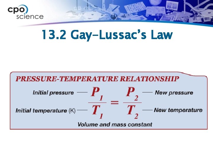 13. 2 Gay-Lussac’s Law 