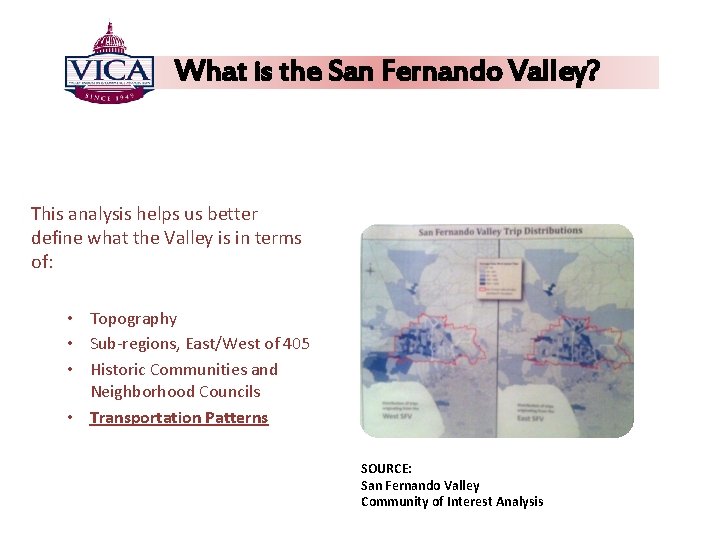 What is the San Fernando Valley? This analysis helps us better define what the