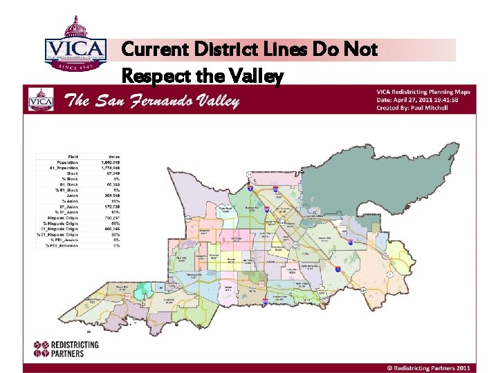 Current District Lines Do Not Respect the Valley 