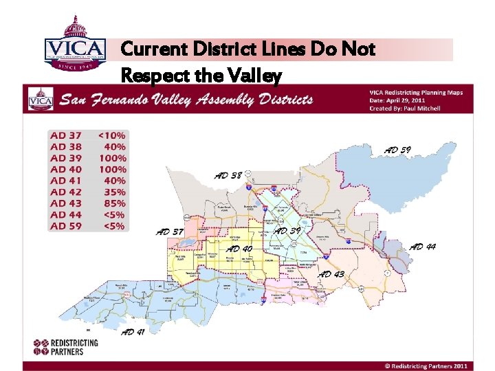 Current District Lines Do Not Respect the Valley 