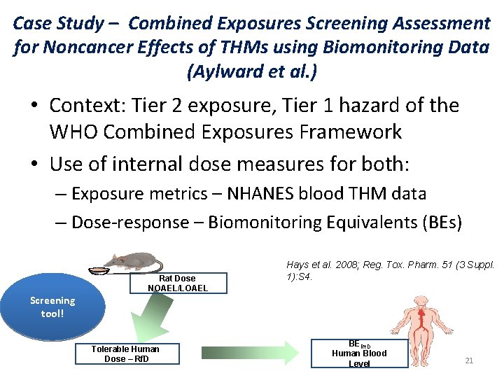 Case Study – Combined Exposures Screening Assessment for Noncancer Effects of THMs using Biomonitoring