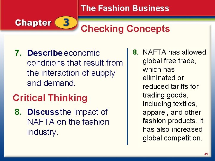 The Fashion Business Checking Concepts 7. Describe economic conditions that result from the interaction